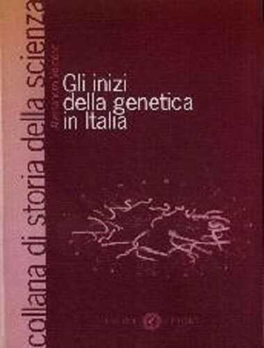 Gli inizi della genetica in Italia