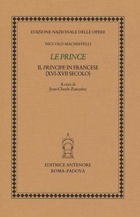Le prince. Il «principe» in francese (XVI-XVII secolo)