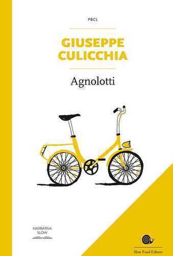 Agnolotti — Giuseppe Culicchia