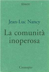 La comunità inoperosa