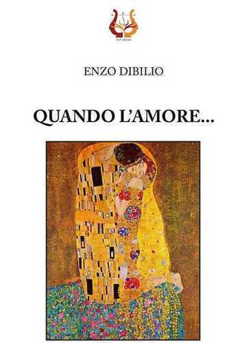 Quando l’amore... — Enzo Dibilio