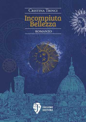 Incompiuta bellezza — Cristina Trinci