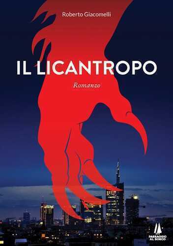 Il licantropo — Roberto Giacomelli