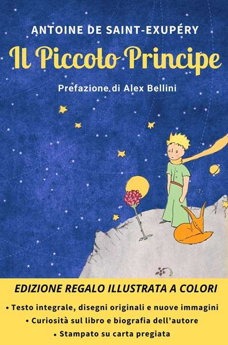 Il Piccolo Principe. Ediz. integrale
