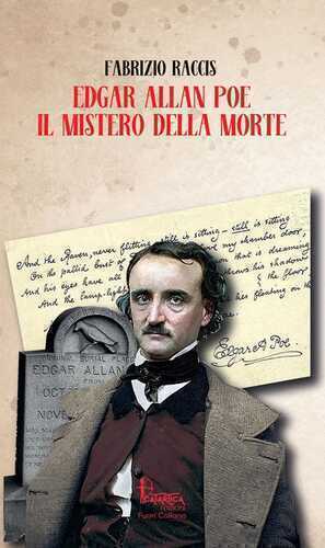 Edgar Allan Poe. Il mistero della morte