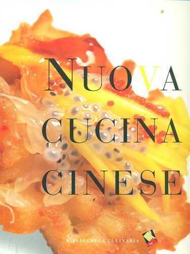 Nuova cucina cinese. Ediz. a colori