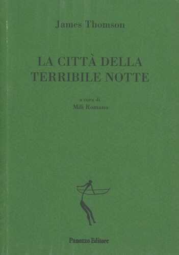 La città della terribile notte. Testo inglese a fronte