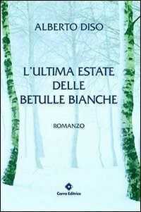 L'ultima estate delle betulle bianche