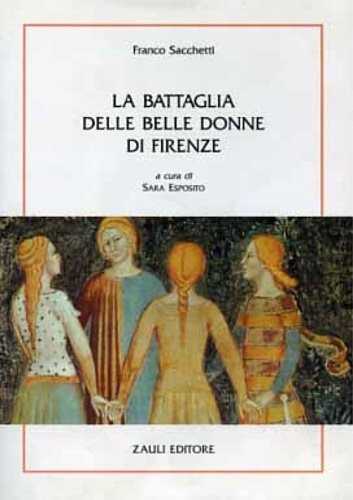 La battaglia delle belle donne di Firenze