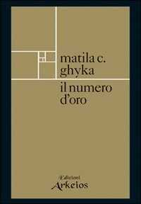 Il numero d'oro — Matila C. Ghyka