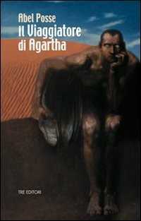 Il viaggiatore di Agartha