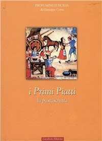 I primi piatti. La pasta