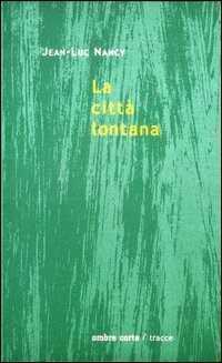 La città lontana