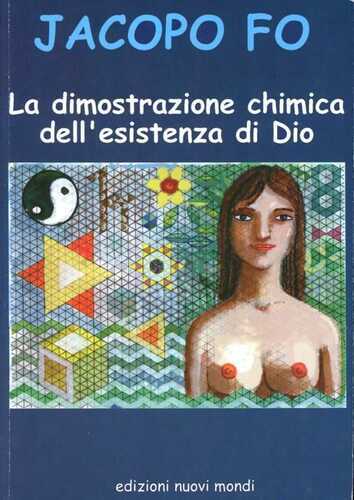 La dimostrazione chimica dell'esistenza di Dio