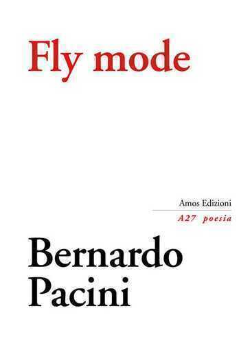 Fly mode — Bernardo Pacini