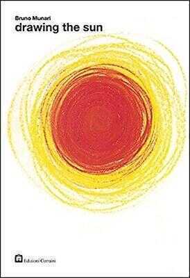 Bruno Munari - Drawing the Sun