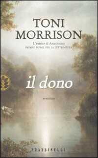 Il dono — Toni Morrison