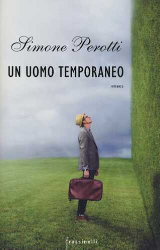 Un uomo temporaneo