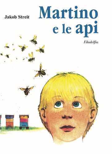 Martino e le api — Jakob Streit