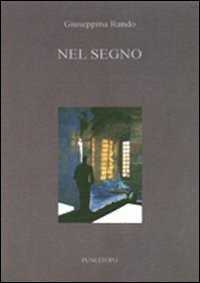 Nel segno — Giuseppina Rando