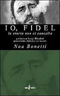 Io, Fidel