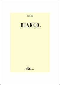 Bianco — Daniela Tozzi