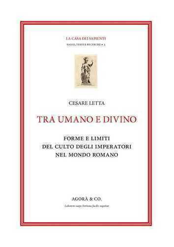 Tra umano e divino: forme e limiti del culto degli imperatori nel mondo romano