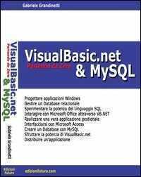 VisualBasic.net & MySQL partendo da zero — Gabriele Grandinetti