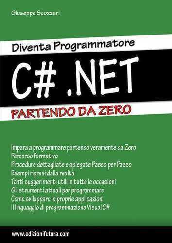 Diventa programmatore c#.net. Partendo da zero — Giuseppe Scozzari