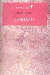 Chiharu — Domenico Bertini