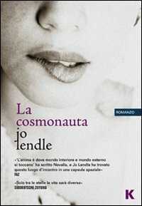 La cosmonauta — Jo Lendle