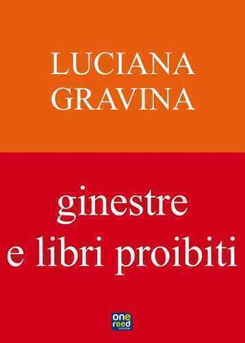 Ginestre e libri proibiti — Luciana Gravina