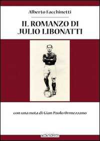 Il romanzo di Julio Libonatti