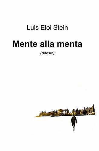 Mente alla menta — Luís Eloi Stein
