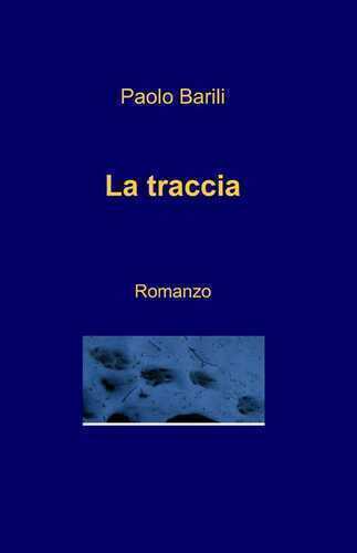 La traccia — Paolo Barili