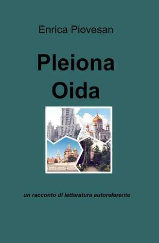 Pleiona Oida — Enrica Piovesan