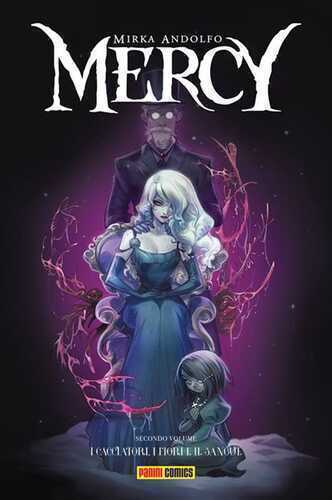 Mercy. Vol. 2: I cacciatori, i fiori e il sangue