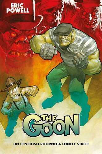 The Goon. Vol. 1: Un cencioso ritorno a Lonely Street