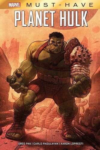 Planet Hulk — Greg Pak