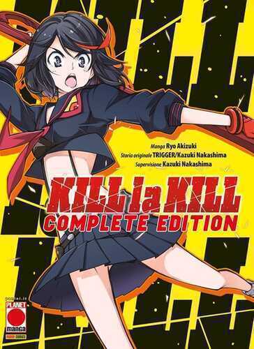 Kill la Kill. Complete edition — Kazuki Nakashima