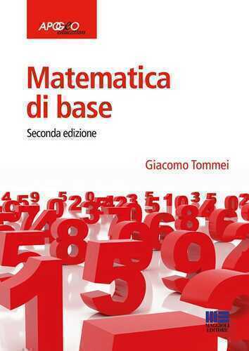 Matematica di base — Giacomo Tommei