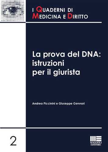La prova del DNA. Istruzioni per il giurista