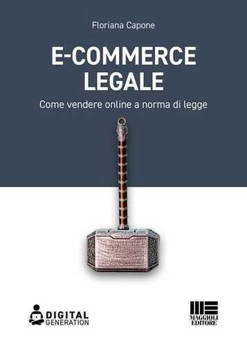 E-commerce legale. Come vendere online a norma di legge