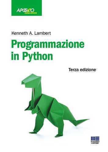 Programmazione in Python — Kenneth A. Lambert