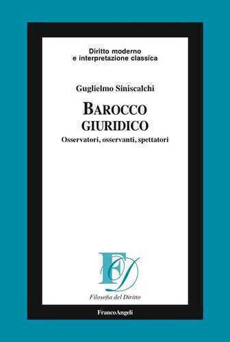 Barocco giuridico. Osservatori, osservanti, spettatori