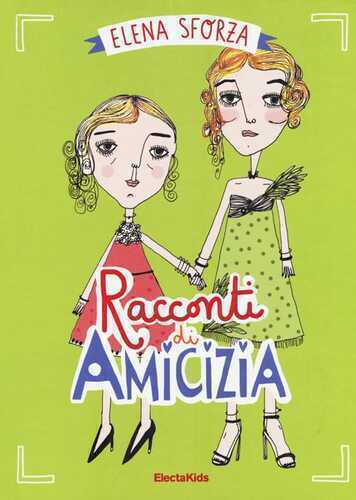 Racconti di amicizia