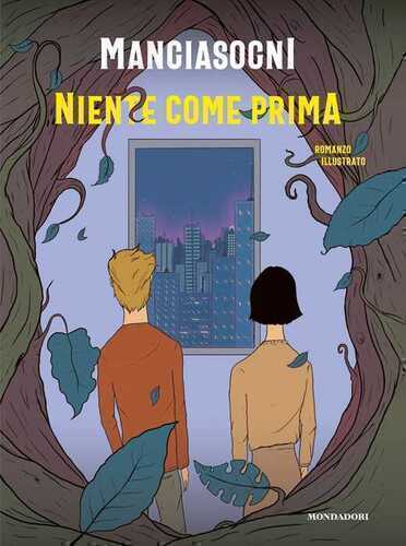 Niente come prima — Mangiasogni