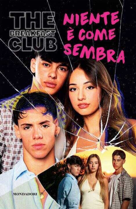 Breakfast Club. Niente è come sembra