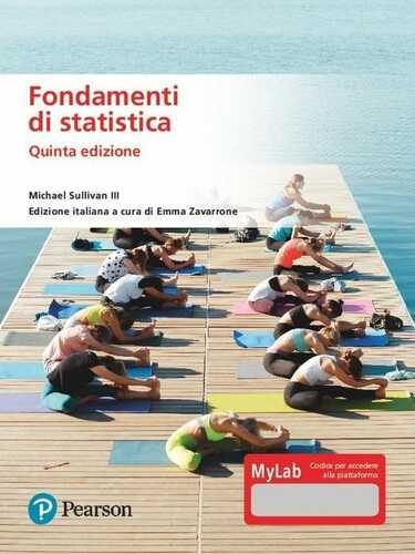 Fondamenti di statistica. Ediz. MyLab. Con Contenuto digitale per accesso online