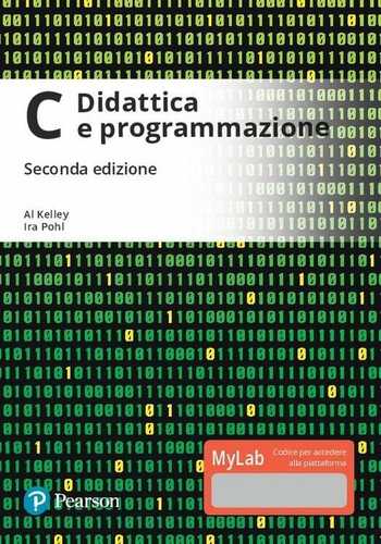 C. Didattica e programmazione. Ediz. mylab. Con Contenuto digitale per download e accesso online
